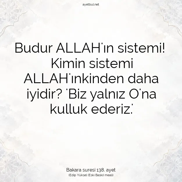 Ayetbul | Kuran Mealleri | Quran | Bakara suresi 138. ayet