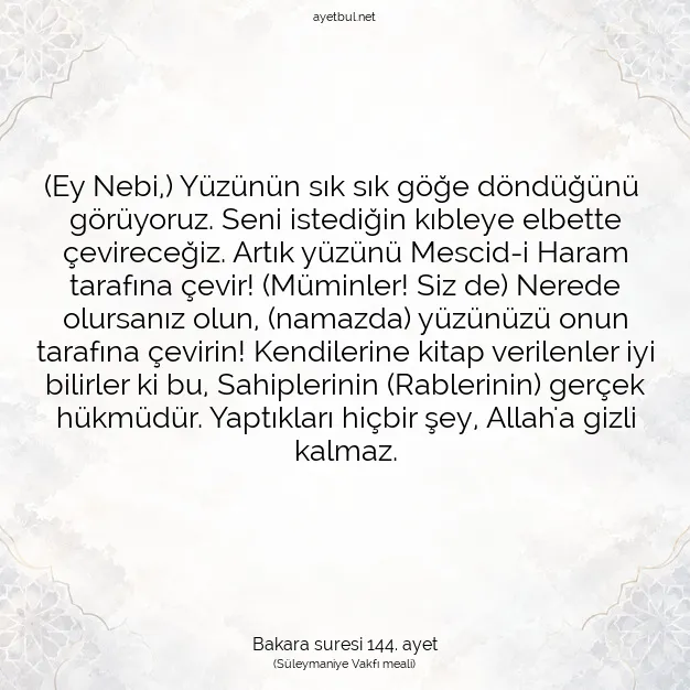 Ayetbul | Kuran Mealleri | Quran | Bakara suresi 144. ayet
