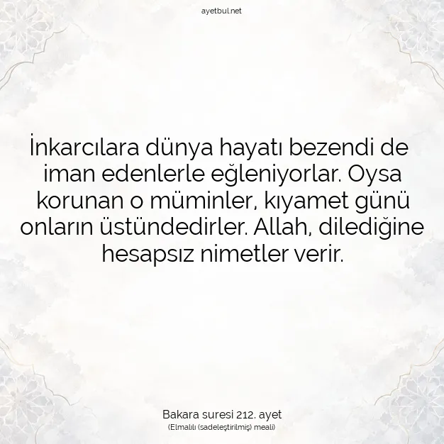 Ayetbul | Kuran Mealleri | Quran | Bakara suresi 212. ayet