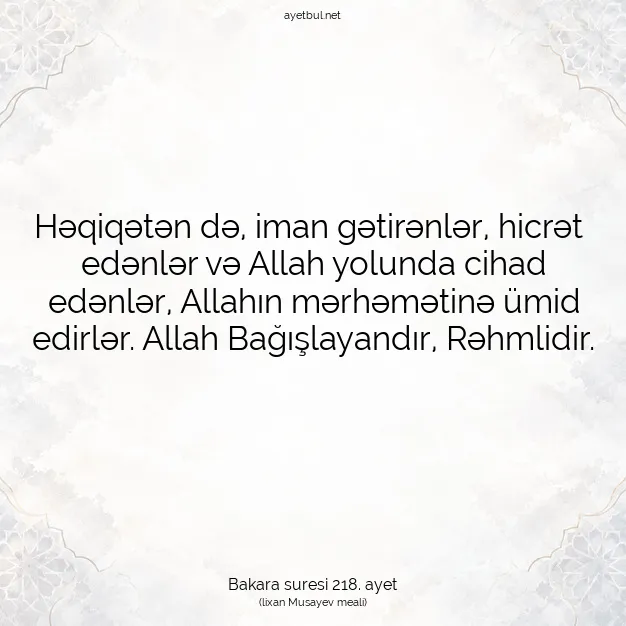 Ayetbul | Kuran Mealleri | Quran | Bakara suresi 218. ayet