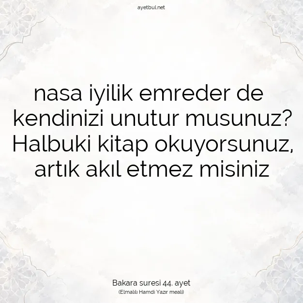 Ayetbul | Kuran Mealleri | Quran | Bakara suresi 44. ayet