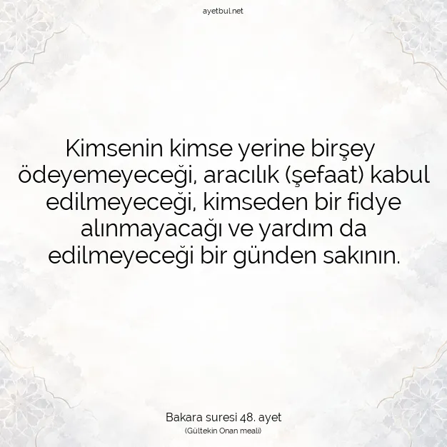 Ayetbul | Kuran Mealleri | Quran | Bakara suresi 48. ayet