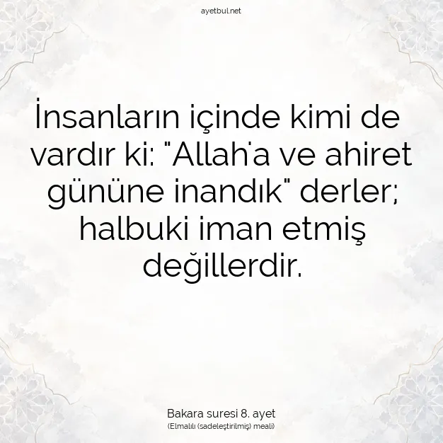 Ayetbul | Kuran Mealleri | Quran | Bakara suresi 8. ayet