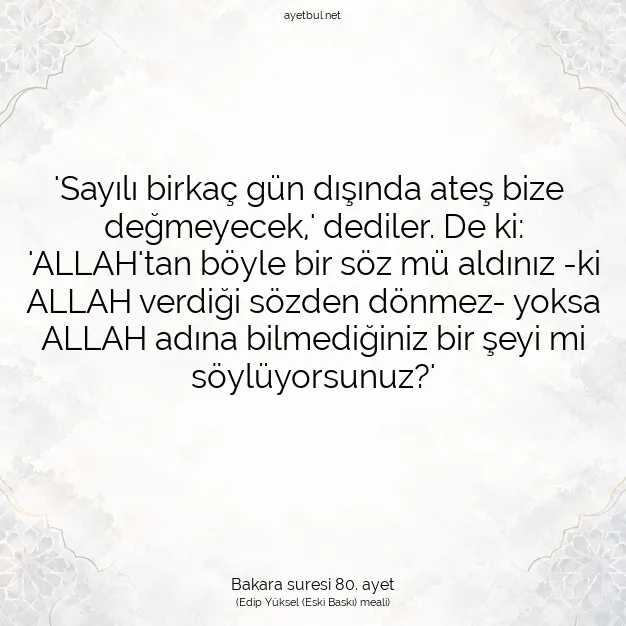 Ayetbul | Kuran Mealleri | Quran | Bakara suresi 80. ayet