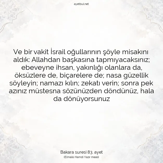 Ayetbul | Kuran Mealleri | Quran | Bakara suresi 83. ayet