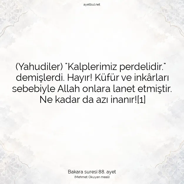 Ayetbul | Kuran Mealleri | Quran | Bakara suresi 88. ayet