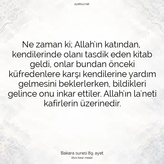 Ayetbul | Kuran Mealleri | Quran | Bakara suresi 89. ayet