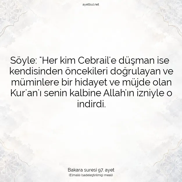 Ayetbul | Kuran Mealleri | Quran | Bakara suresi 97. ayet