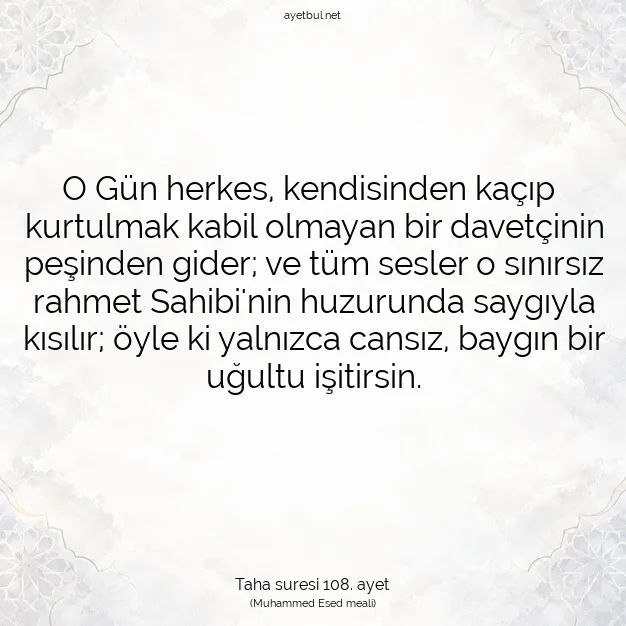 Ayetbul | Kuran Mealleri | Quran | Taha suresi 108. ayet