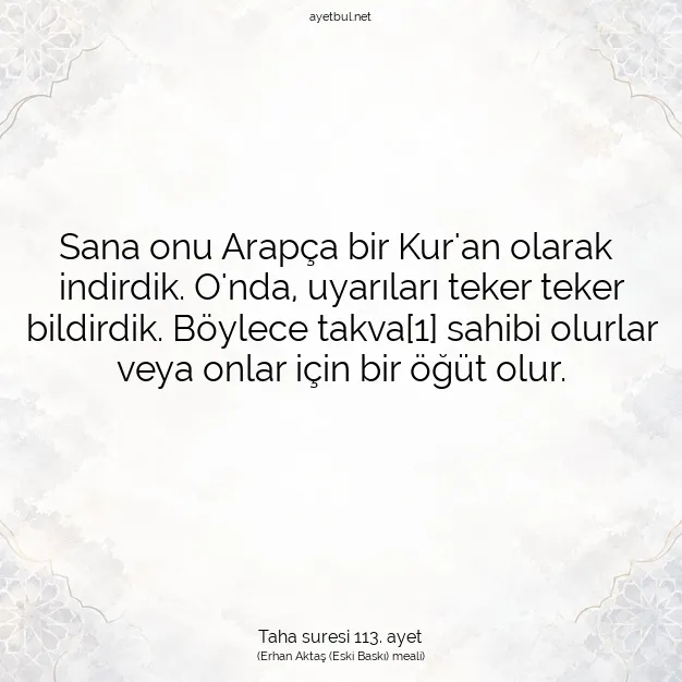 Ayetbul | Kuran Mealleri | Quran | Taha suresi 113. ayet