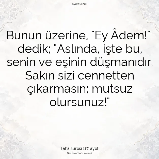 Ayetbul | Kuran Mealleri | Quran | Taha suresi 117. ayet
