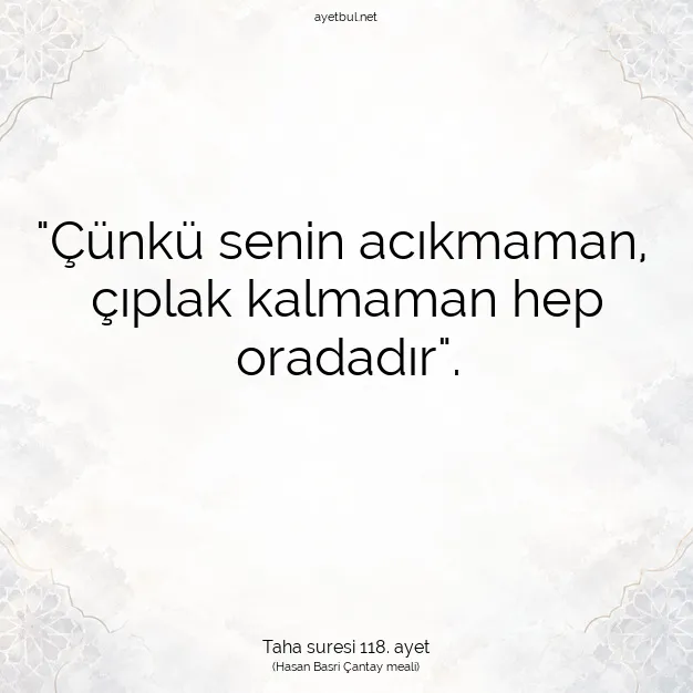 Ayetbul | Kuran Mealleri | Quran | Taha suresi 118. ayet