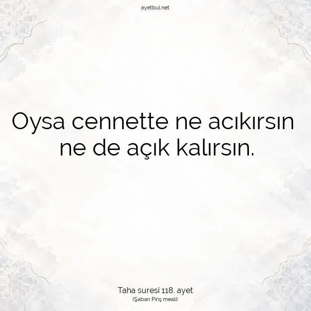 Ayetbul | Kuran Mealleri | Quran | Taha suresi 118. ayet