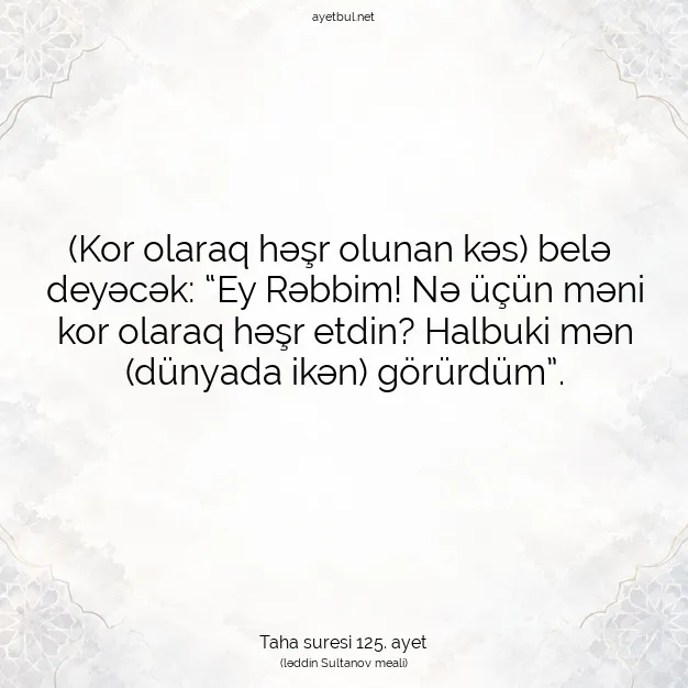 Ayetbul | Kuran Mealleri | Quran | Taha suresi 125. ayet