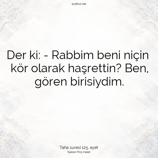 Ayetbul | Kuran Mealleri | Quran | Taha suresi 125. ayet