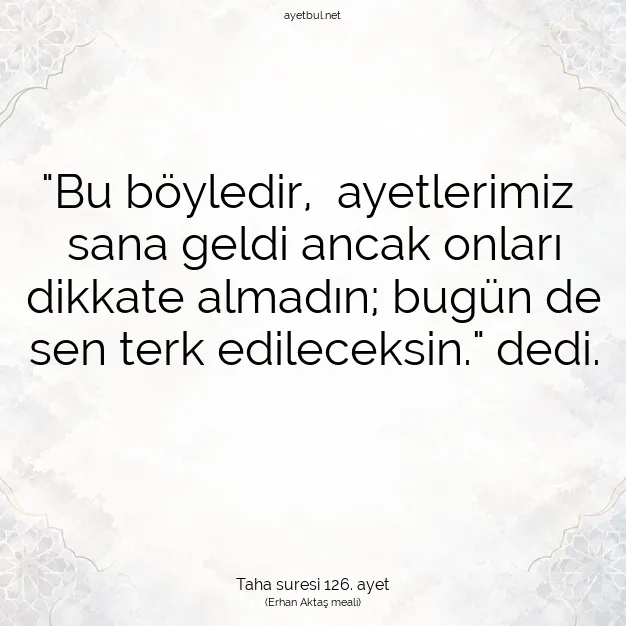 Ayetbul | Kuran Mealleri | Quran | Taha suresi 126. ayet