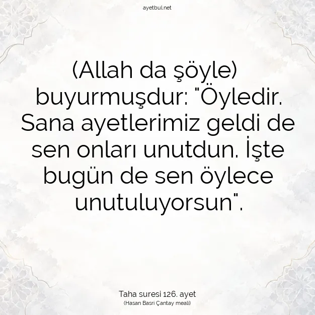 Ayetbul | Kuran Mealleri | Quran | Taha suresi 126. ayet
