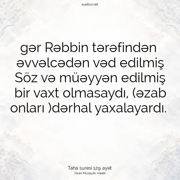 Ayetbul | Kuran Mealleri | Quran | Taha suresi 129. ayet