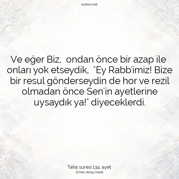 Ayetbul | Kuran Mealleri | Quran | Taha suresi 134. ayet