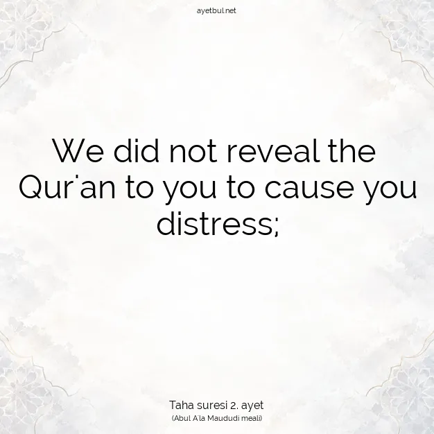Ayetbul | Kuran Mealleri | Quran | Taha suresi 2. ayet
