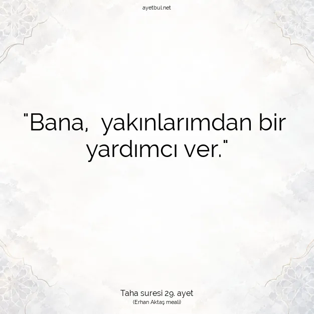 Ayetbul | Kuran Mealleri | Quran | Taha suresi 29. ayet