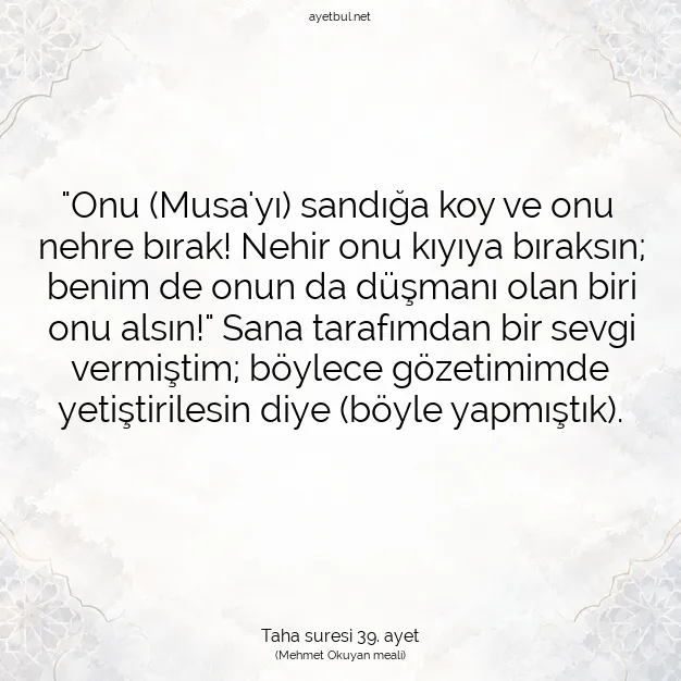 Ayetbul | Kuran Mealleri | Quran | Taha suresi 39. ayet