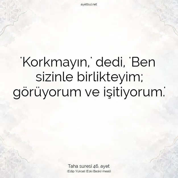 Ayetbul | Kuran Mealleri | Quran | Taha suresi 46. ayet