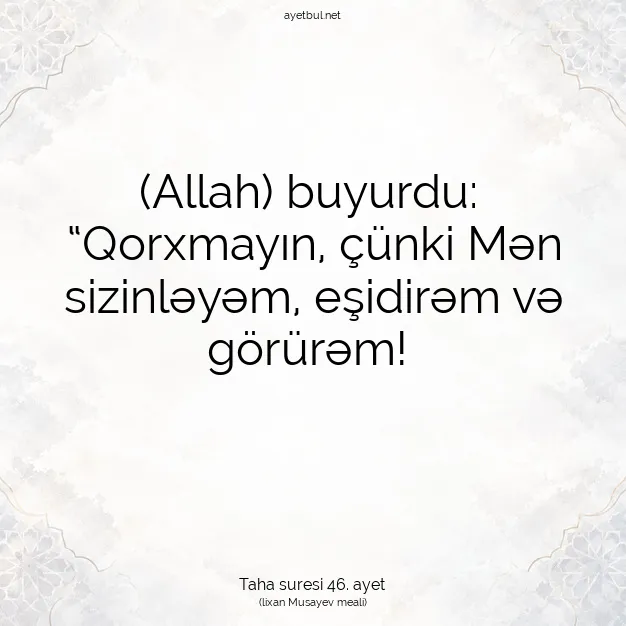 Ayetbul | Kuran Mealleri | Quran | Taha suresi 46. ayet