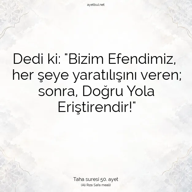 Ayetbul | Kuran Mealleri | Quran | Taha suresi 50. ayet