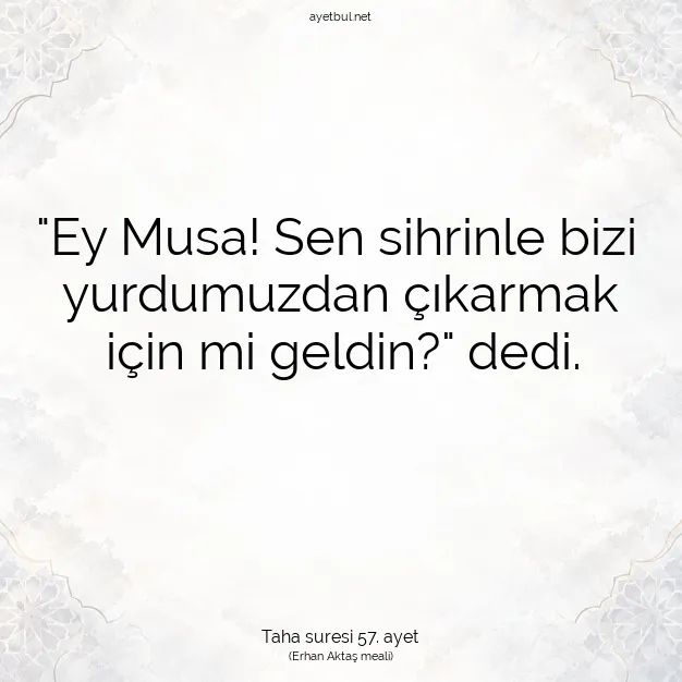 Ayetbul | Kuran Mealleri | Quran | Taha suresi 57. ayet