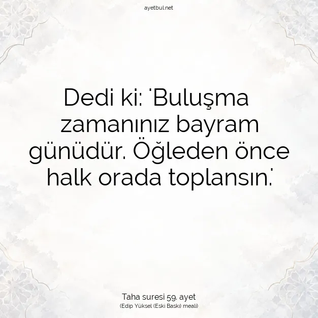 Ayetbul | Kuran Mealleri | Quran | Taha suresi 59. ayet