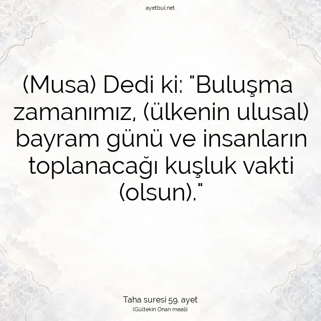 Ayetbul | Kuran Mealleri | Quran | Taha suresi 59. ayet