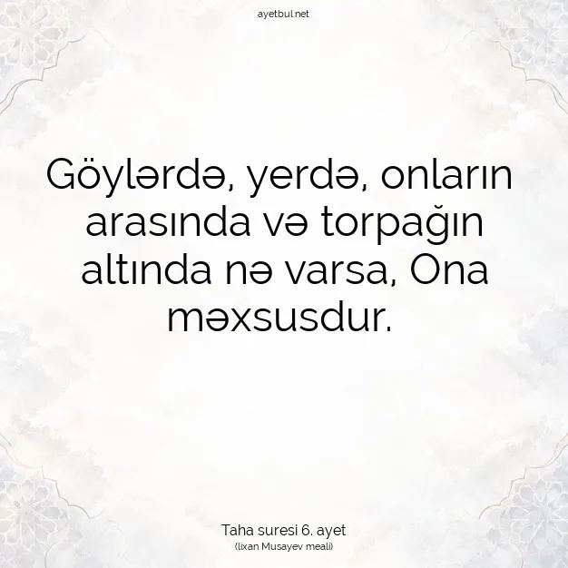 Ayetbul | Kuran Mealleri | Quran | Taha suresi 6. ayet