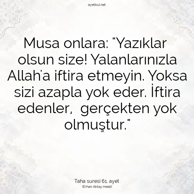 Ayetbul | Kuran Mealleri | Quran | Taha suresi 61. ayet