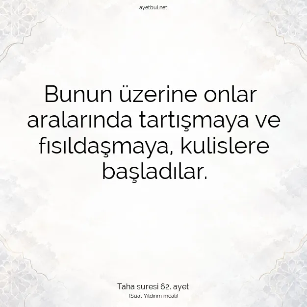 Ayetbul | Kuran Mealleri | Quran | Taha suresi 62. ayet