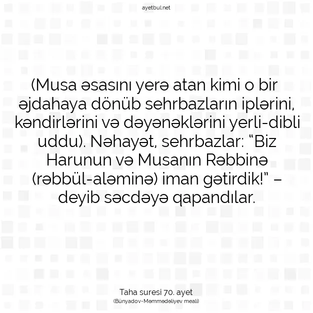 Ayetbul | Kuran Mealleri | Quran | Taha suresi 70. ayet