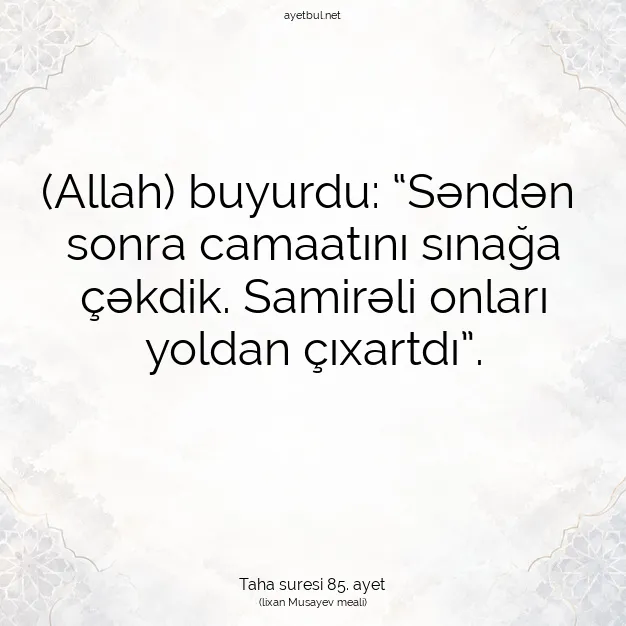 Ayetbul | Kuran Mealleri | Quran | Taha suresi 85. ayet