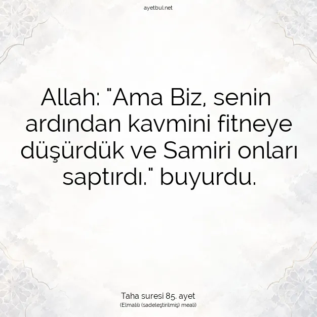 Ayetbul | Kuran Mealleri | Quran | Taha suresi 85. ayet