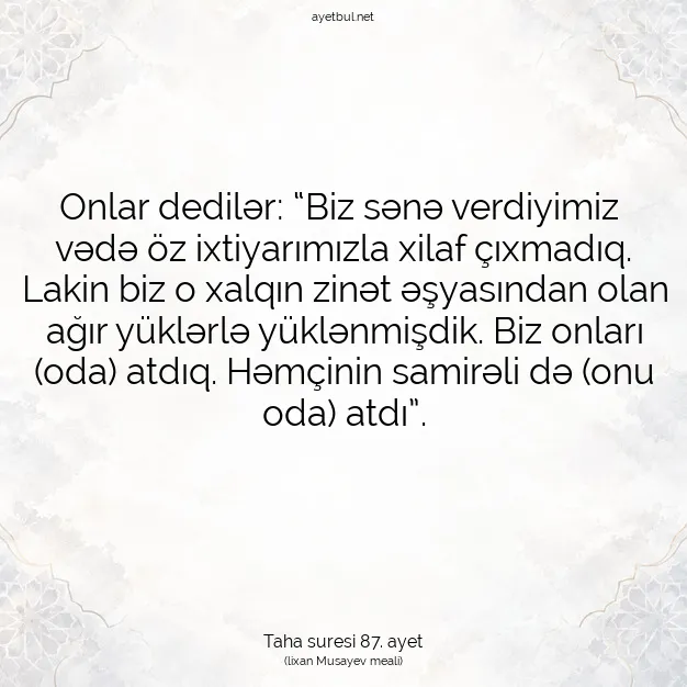 Ayetbul | Kuran Mealleri | Quran | Taha suresi 87. ayet