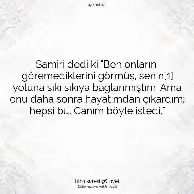 Ayetbul | Kuran Mealleri | Quran | Taha suresi 96. ayet