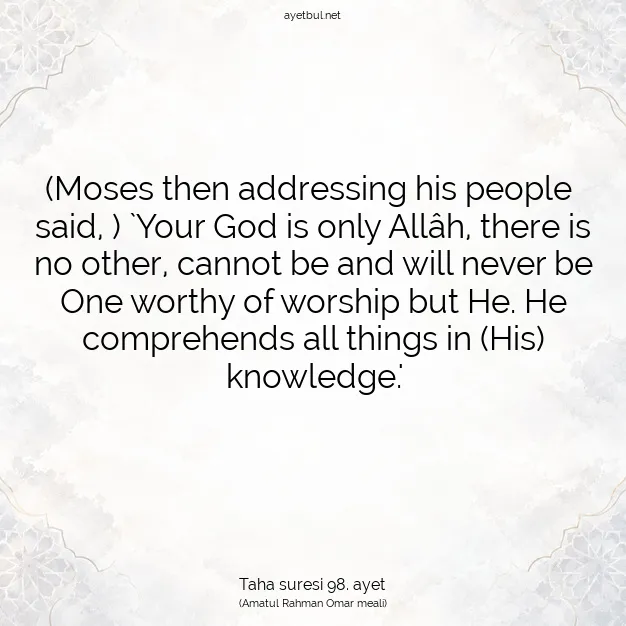 Ayetbul | Kuran Mealleri | Quran | Taha suresi 98. ayet