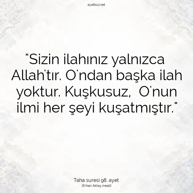 Ayetbul | Kuran Mealleri | Quran | Taha suresi 98. ayet