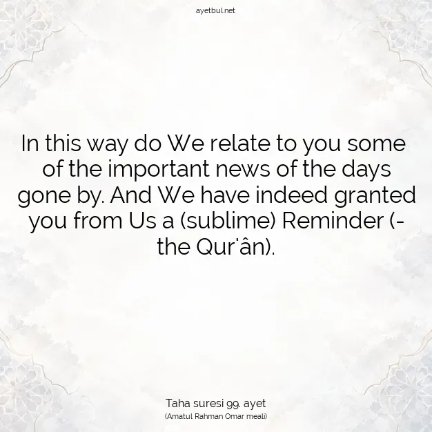 Ayetbul | Kuran Mealleri | Quran | Taha suresi 99. ayet