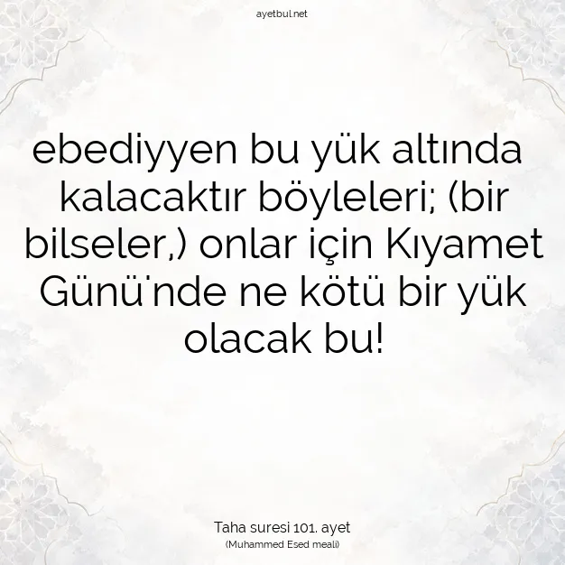 Ayetbul | Kuran Mealleri | Quran | Taha suresi 101. ayet