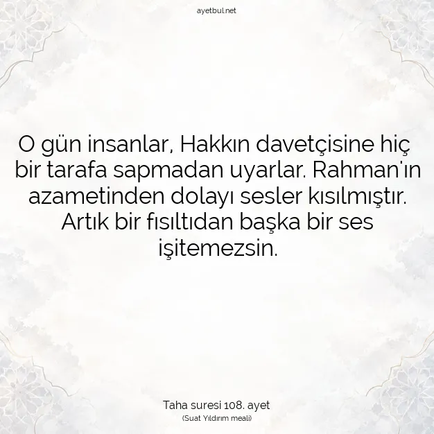 Ayetbul | Kuran Mealleri | Quran | Taha suresi 108. ayet