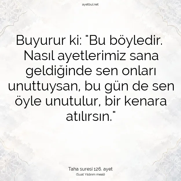 Ayetbul | Kuran Mealleri | Quran | Taha suresi 126. ayet