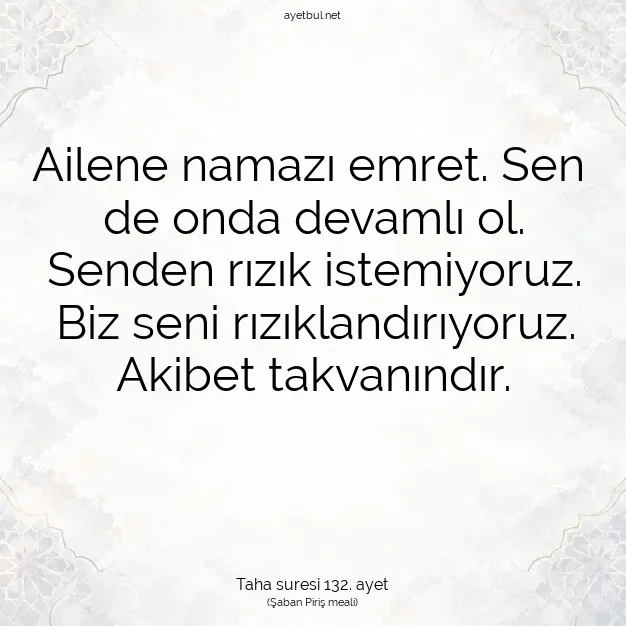 Ayetbul | Kuran Mealleri | Quran | Taha suresi 132. ayet