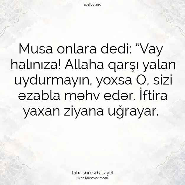 Ayetbul | Kuran Mealleri | Quran | Taha suresi 61. ayet