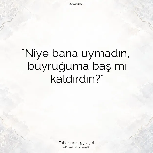 Ayetbul | Kuran Mealleri | Quran | Taha suresi 93. ayet