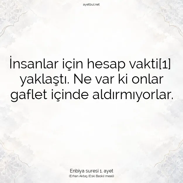 Ayetbul | Kuran Mealleri | Quran | Enbiya suresi 1. ayet